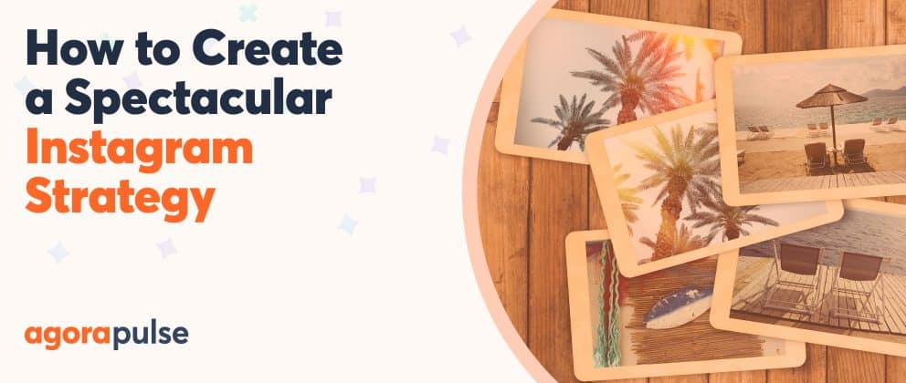 Instagram marketing strategy