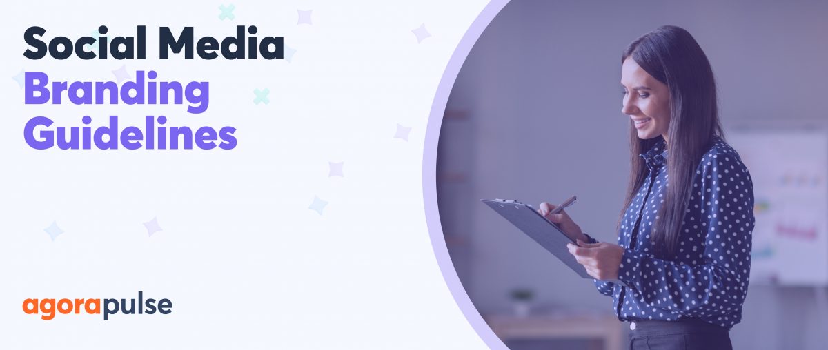 Feature image of Social Media Branding Guidelines: Everything You Need to Know