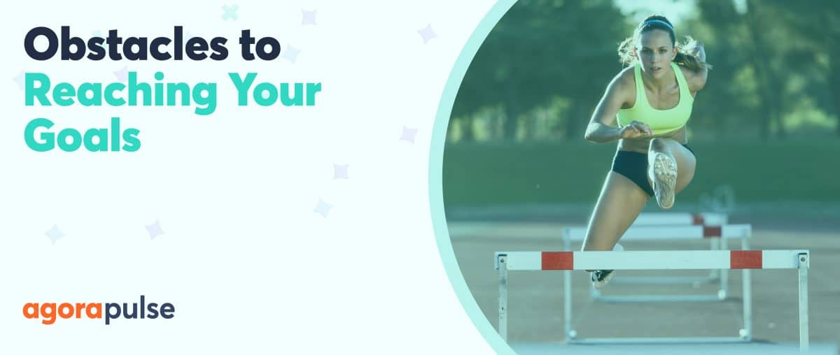 Feature image of Five Things Holding You Back From Reaching Your Goals (and What to Do About Them)