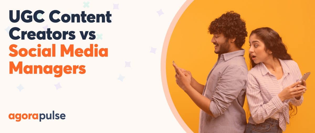 Feature image of UGC Content Creators vs Social Media Managers
