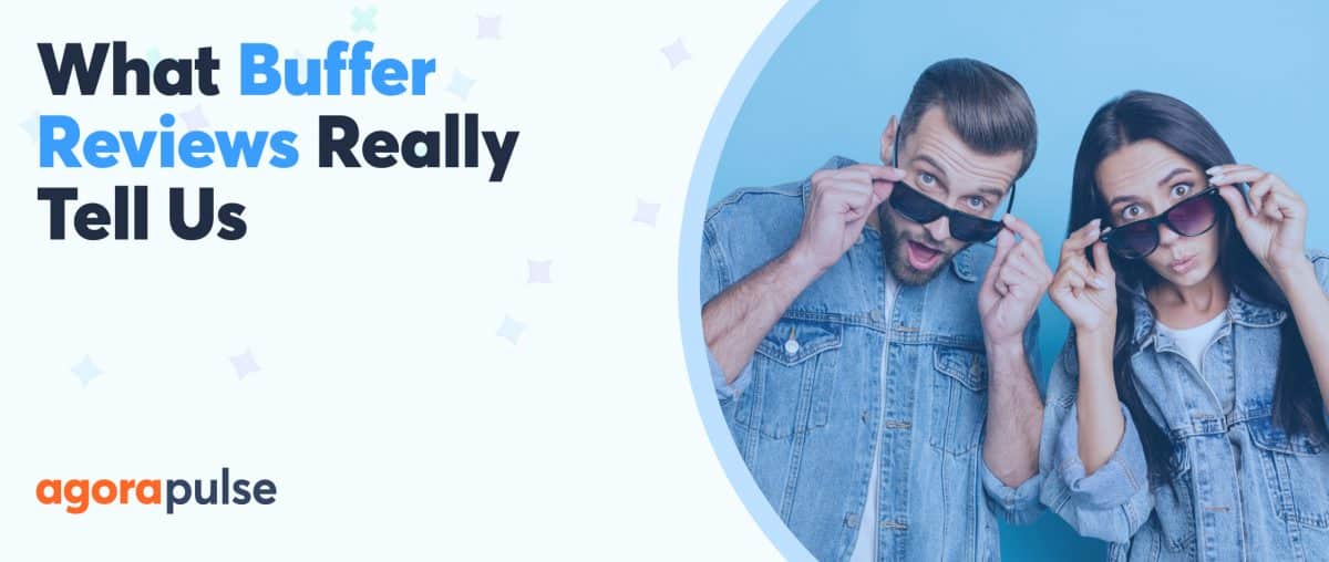 Feature image of What Buffer Reviews Reveal About the Product