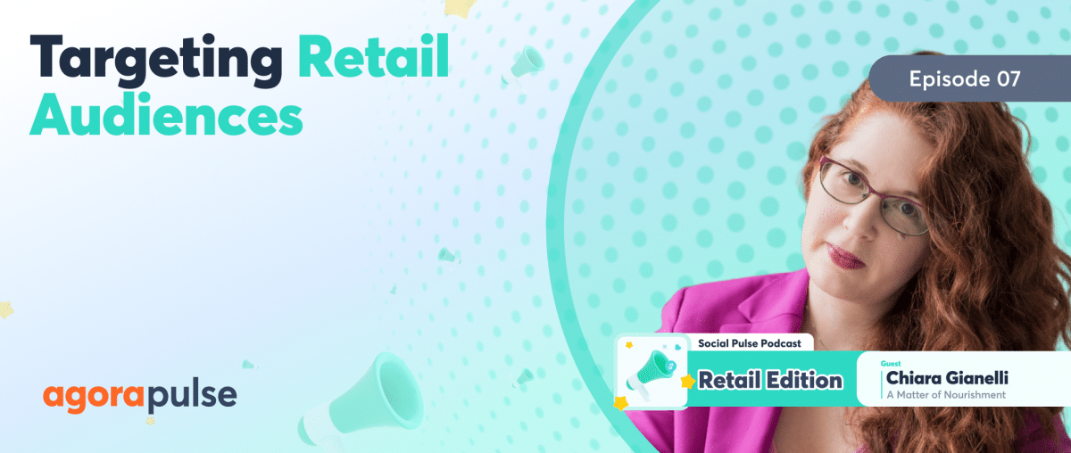 Feature image of How to Identify and Target Retail Audiences on Social Media