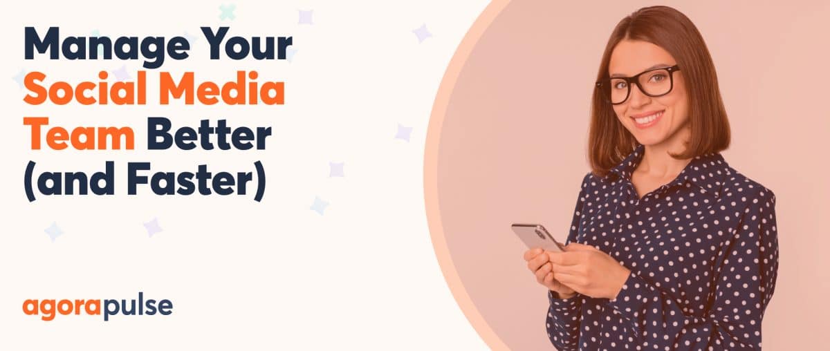 Feature image of How to Use Social Media Team Reports to Get Better (and Bigger) Results